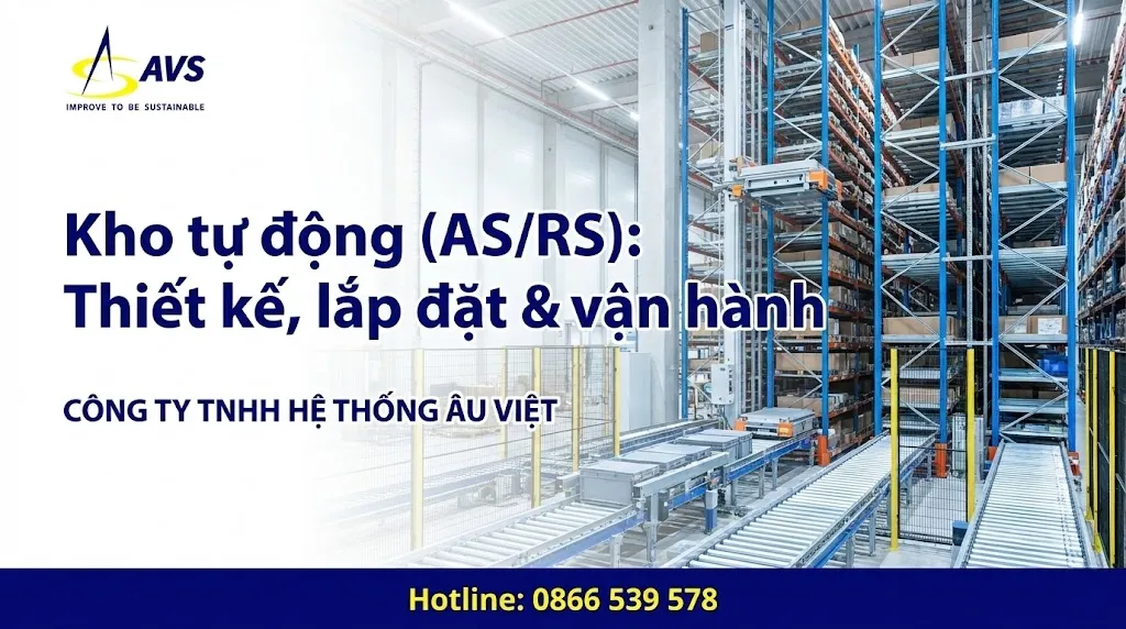 Kho tự động ASRS tại Âu Việt Systems
